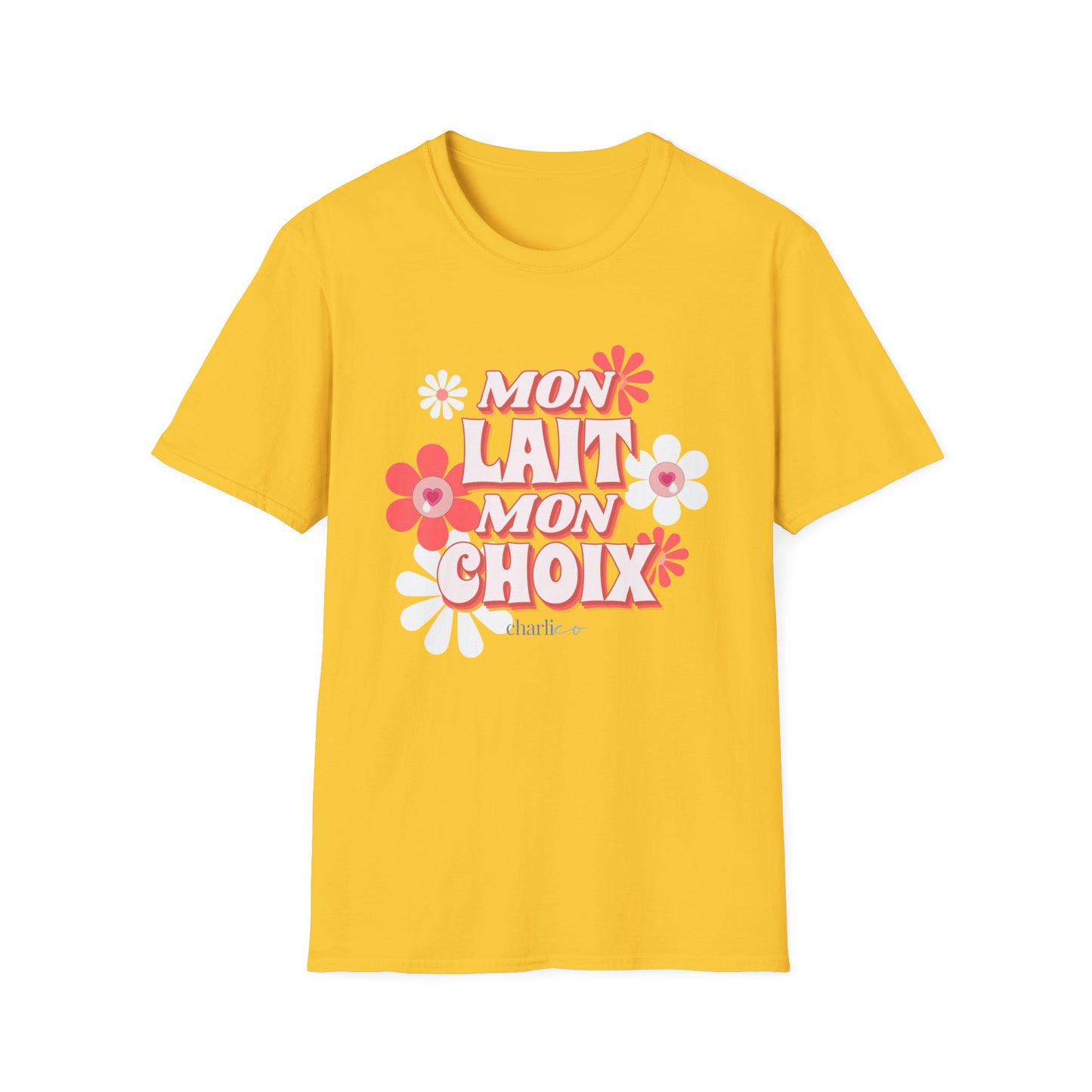 T-Shirt à imprimer unisexe -MON LAIT MON CHOIX- pour adulte