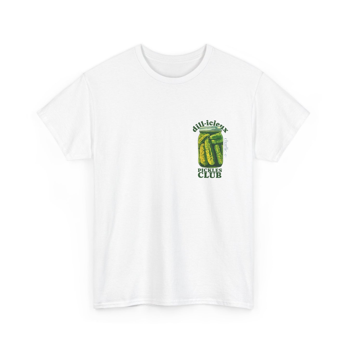 Printable t-shirt -DILL-ICIEUX PICKLES CLUB- for adults