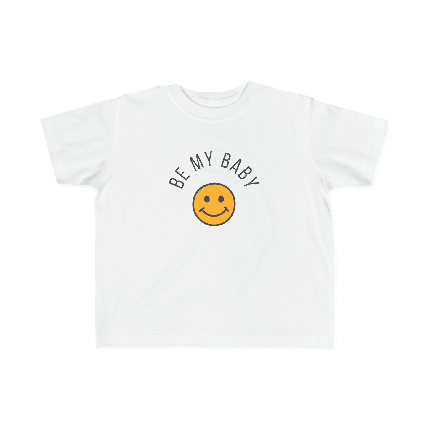 BE MY BABY unisex print short-sleeve t-shirt for toddlers