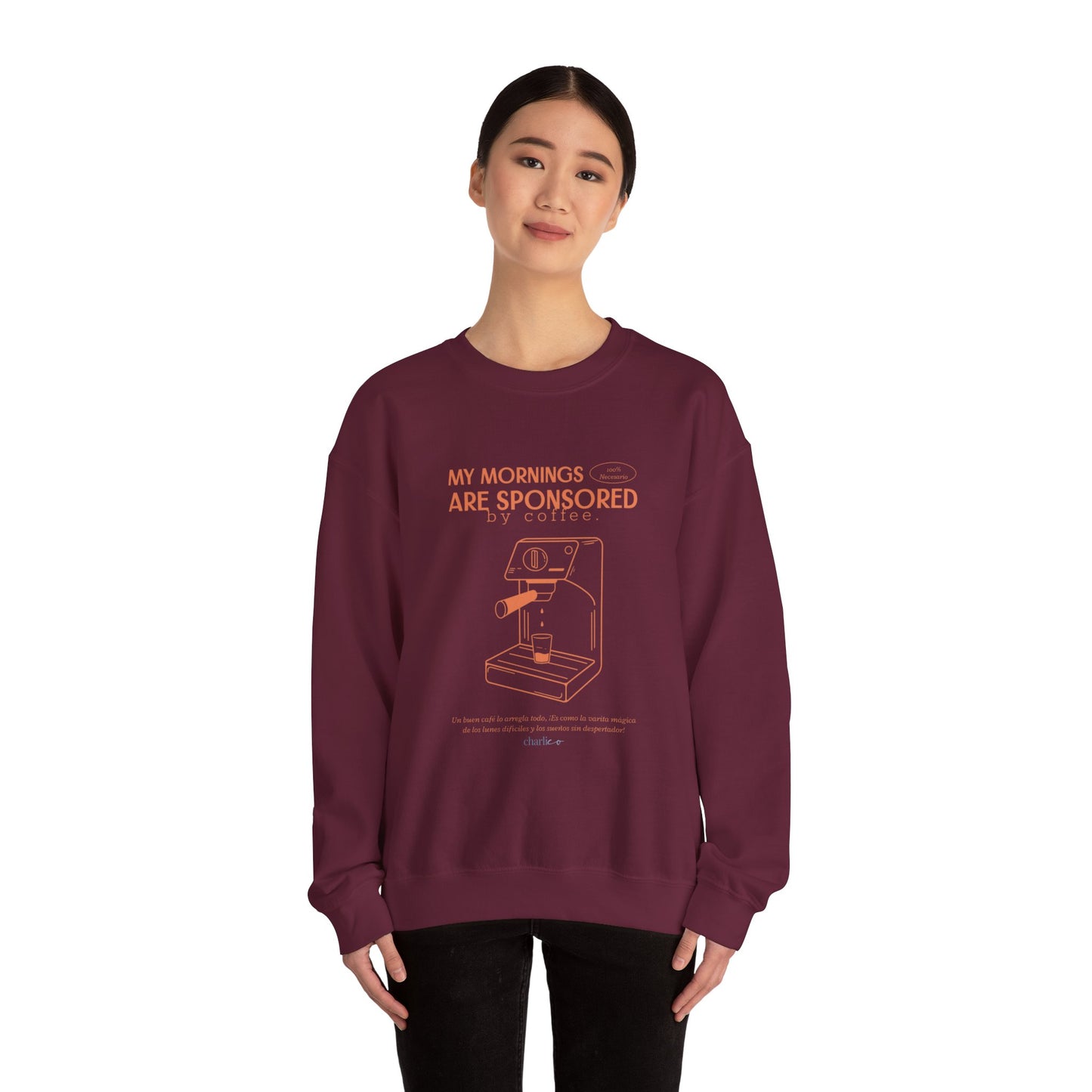 Sweatshirt crewneck -my morning are sponsored by coffee- pour adulte