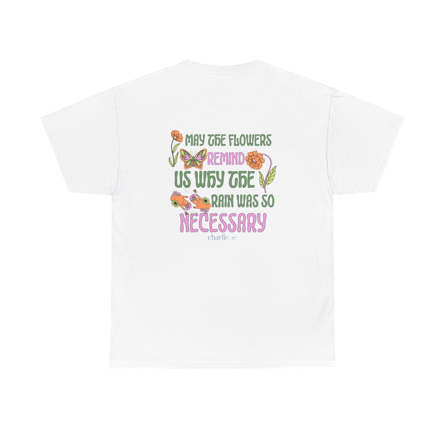 Short-sleeved t-shirt with unisex print -MAY THE FLOWERS- for adults