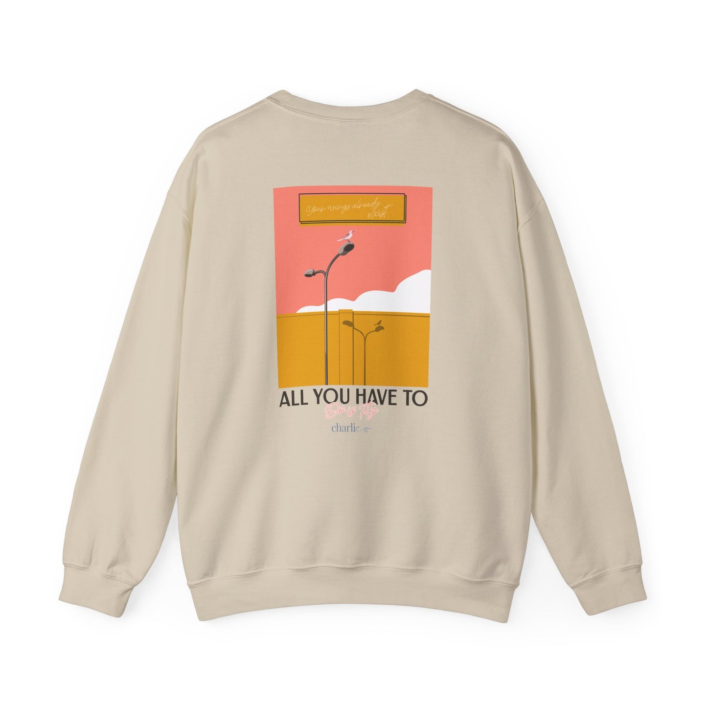 Crewneck sweatshirt -all you have to do is FLY- for adults