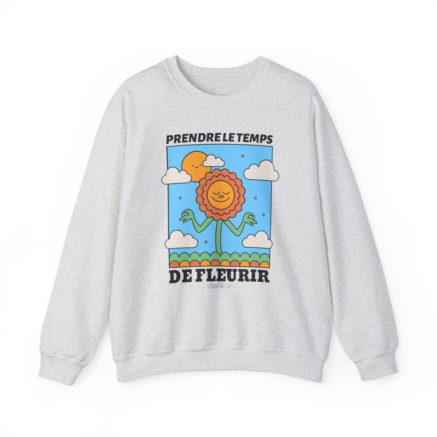 Sweatshirt crewneck à imprimer -PRENDRE LE TEMPS DE FLEURIR- pour adulte