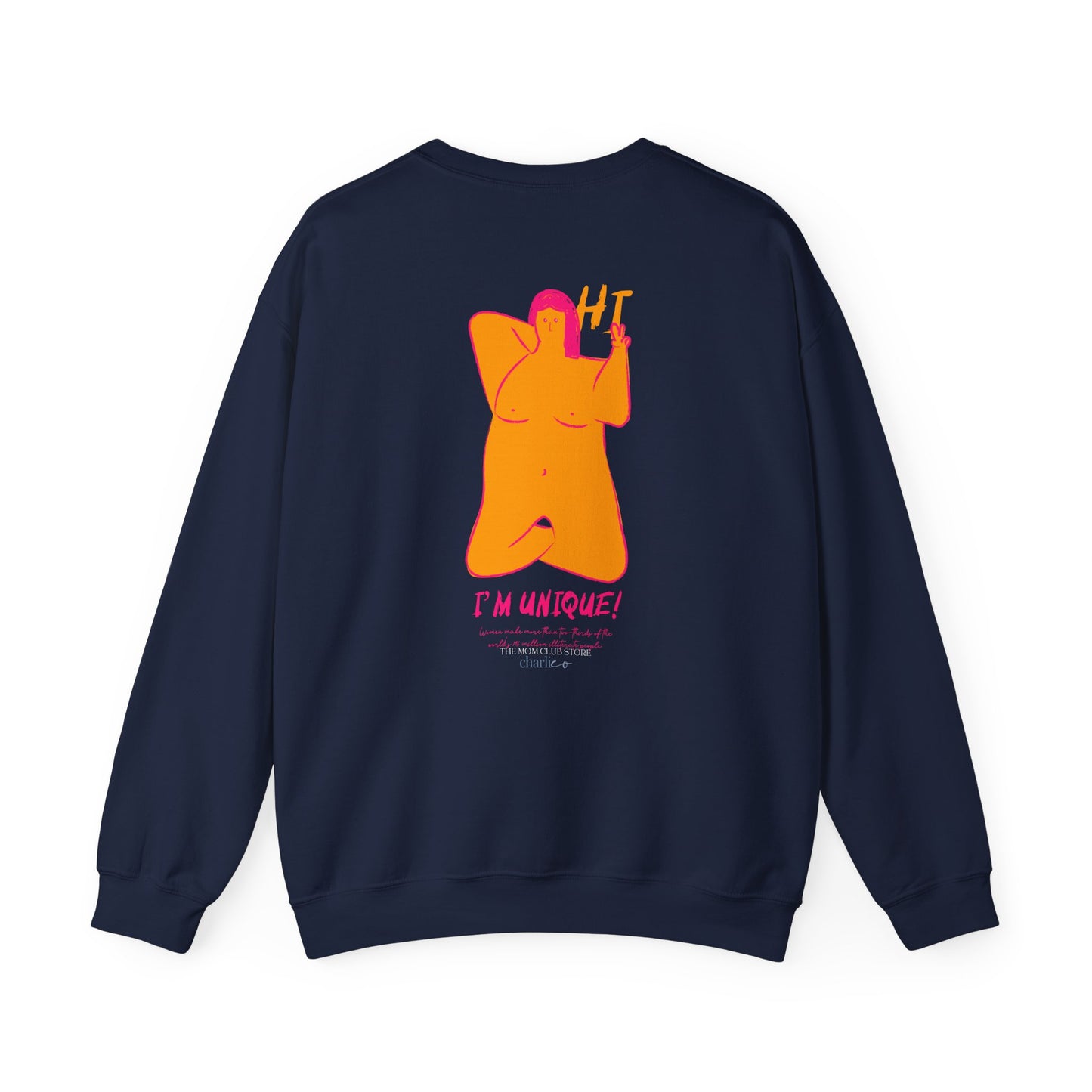 Crewneck sweatshirt -hi i'm UNIQUE- for adults