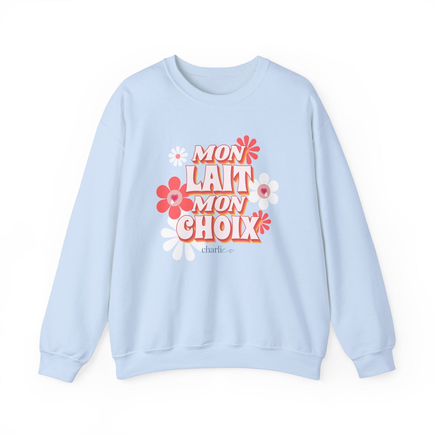 Sweatshirt crewneck unisexe -MON LAIT MON CHOIX- pour adulte