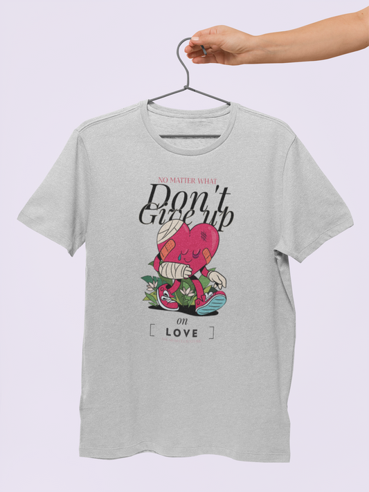 T-shirt à manches courtes à imprimé unisexe dont don't give up on love pour adulte